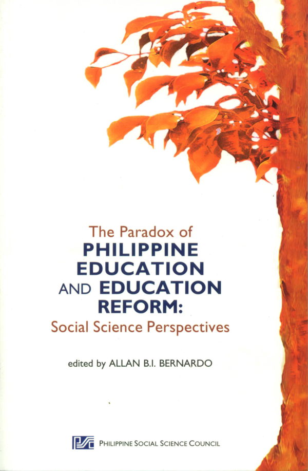 The Paradox of Philippine Education and Education Reform